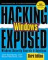Hacking Exposed Windows: Microsoft Windows Security Secrets and Solutions, Third Edition