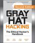 Gray Hat Hacking: The Ethical Hacker's Handbook 2nd Edition