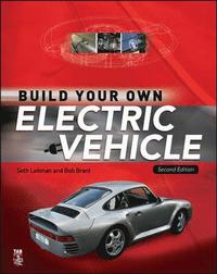 Build Your Own Electric Vehicle (h�ftad)