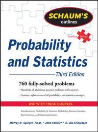 Schaum's Outline of Probability and Statistics, 3/E (h�ftad)