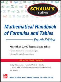 Schaum's Outline of Mathematical Handbook of Formulas and Tables, 3ed (h�ftad)