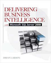 Delivering Business Intelligence with Microsoft SQL Server 2008, 2nd Edition (h�ftad)