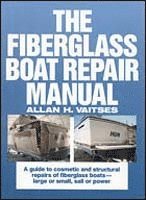 Fiberglass Boat Repair (inbunden)