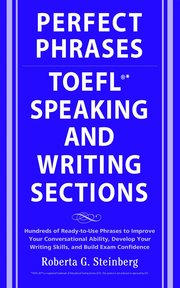 Perfect Phrases for the TOEFL Speaking and Writing Sections (h�ftad)