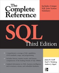 SQL: The Complete Reference 3rd Edition (h�ftad)