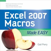 Excel 2007 Macros Made Easy (h�ftad)