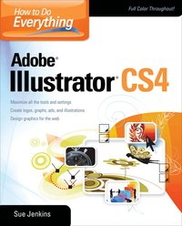 How to Do Everything: Adobe Illustrator CS4 (h�ftad)