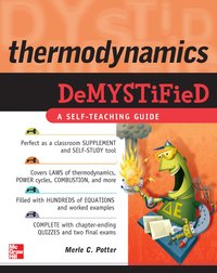 Thermodynamics DeMYSTiFied (h�ftad)