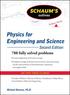 Schaum's Outline of Physics for Engineering and Science, Second Edition
