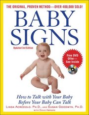 Baby Signs: How to Talk with Your Baby Before Your Baby Can Talk, Third Edition (h�ftad)