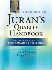 Juran's Quality Handbook: The Complete Guide to Performance Excellence 6/e (inbunden)
