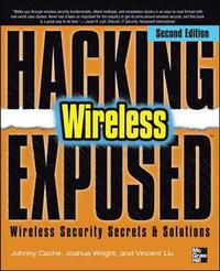 Hacking Exposed Wireless 2nd Edition (h�ftad)