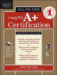 CompTIA A+ Certification All-in-One Exam Guide 7th Edition Book/CD Package