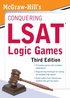 McGraw-Hill's Conquering LSAT Logic Games, Third Edition
