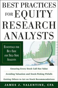 Best Practices for Equity Research Analysts:  Essentials for Buy-Side and Sell-Side Analysts (inbunden)