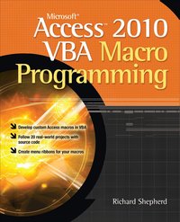 Microsoft Access 2010 VBA Macro Programming (h�ftad)