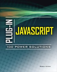 Plug-In JavaScript 100 Power Solutions (h�ftad)