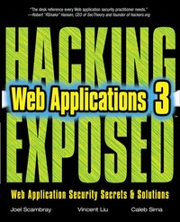 Hacking Exposed Web Applications 3rd Edition (h�ftad)