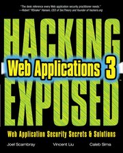 Hacking Exposed Web Applications 3rd Edition (h�ftad)
