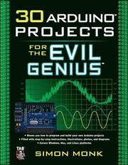 30 Arduino Projects for the Evil Genius (h�ftad)