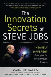 The Innovation Secrets of Steve Jobs: Insanely Different Principles for Breakthrough Success (inbunden)