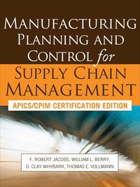 Manufacturing Planning and Control for Supply Chain Management (inbunden)