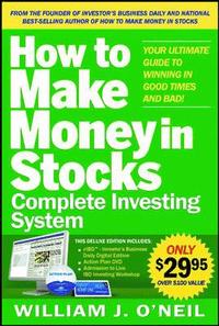 How to Make Money in Stocks Complete Investment System (International) (h�ftad)
