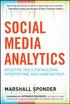 Social Media Analytics: Effective Tools for Building, Intrepreting, and Using Metrics