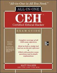 CEH Certified Ethical Hacker All-in-One Exam Guide Book/CD Package