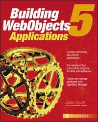 Building WebObjects 5 Applications