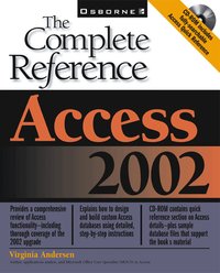 Access 2002: The Complete Reference (Book/CD-ROM) (h�ftad)