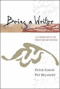 Being a Writer: A Community of Writers Revisited (h�ftad)