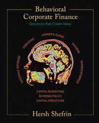 Behavioral Corporate Finance (h�ftad)