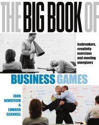 The Big Book of Business Games (h�ftad)