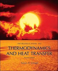 Introduction to Thermodynamics and Heat Transfer + EES Software (h�ftad)