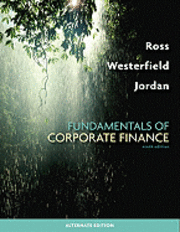Fundamentals of Corporate Finance Alternate Edition with Connect Plus Access Card (h�ftad)