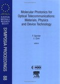 Molecular Photonics for Optical Telecommunications: Materials, Physics and Device Technology