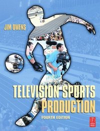 Television Sports Production (h�ftad)