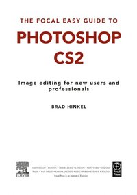 Focal Easy Guide to Photoshop CS2 (h�ftad)