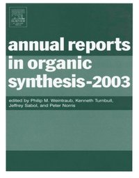 Annual Reports in Organic Synthesis (2003) (inbunden)
