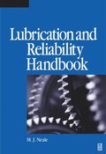 Lubrication and Reliability Handbook