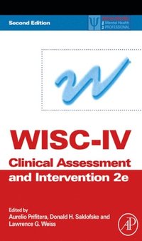 WISC-IV Clinical Assessment and Intervention (inbunden)