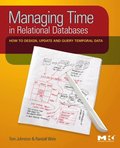Managing Time in Relational Databases