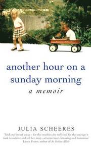 Another Hour On A Sunday Morning (inbunden)
