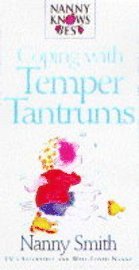 Coping with Temper Tantrums (h�ftad)