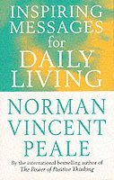 Inspiring Messages for Daily Living (h�ftad)