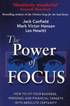 The Power of Focus