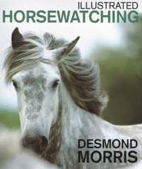 Illustrated Horsewatching (h�ftad)