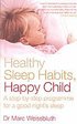 Healthy Sleep Habits, Happy Child