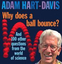 Why Does A Ball Bounce? (inbunden)